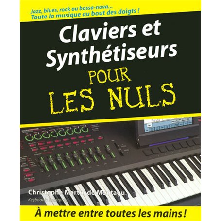 Claviers et synthétiseurs pour les nuls + cd