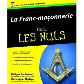 Franc-Maçonnerie Pour les nuls (La)