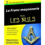 Franc-Maçonnerie Pour les nuls (La)