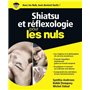 Shiatsu et Réflexologie Pour les nuls