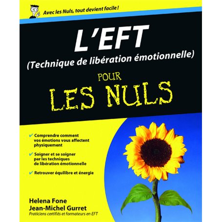 EFT (Techniques de libération émotionnelle) Pour les nuls (L')