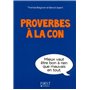 Petit livre de - Proverbes à la con