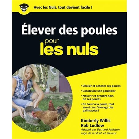 Elever des poules pour les nuls