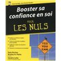 Booster sa confiance en soi pour les nuls