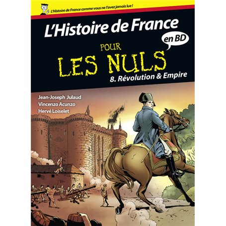L'histoire de France en BD pour les Nuls - tome 8