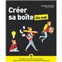 Créer sa boîte Pour les Nuls