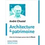 Architecture et patrimoine. Choix de chroniques pa