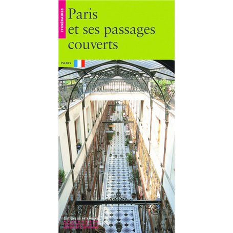 Paris et ses passages couverts -Anglais-