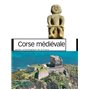 Corse médiévale. Guides archéologiques de la Franc