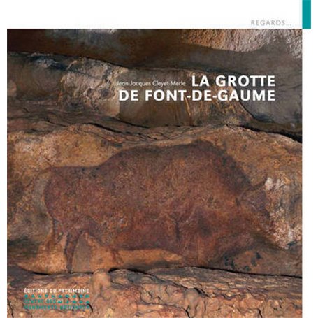 La Grotte de Font-de-Gaume