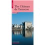 Tarascon, le château -Anglais-