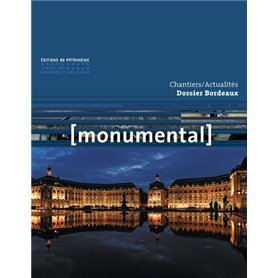 Monumental 2016 Semestriel 2 Dossier Bordeaux