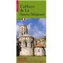 L'Abbaye de La Sauve-Majeure