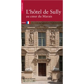 L'Hôtel de Sully NE. Au coeur du Marais