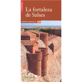 La Forteresse de Salses -Espagnol-