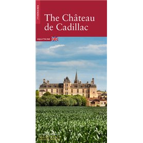 Le Château de Cadillac -Anglais-
