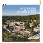 La Cité antique de Glanum et l'hôtel de Sade