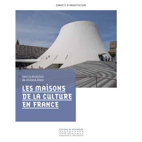 Les Maisons de la Culture en France