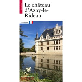 Le château d'Azay-le-Rideau