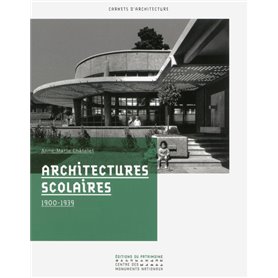 Architectures scolaires 1900-1939