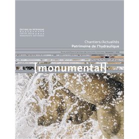 Monumental 2019-2 : Patrimoine de l'hydraulique