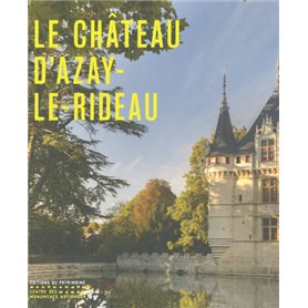 Le château d'Azay-le-Rideau