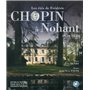 Les étés de Frédéric Chopin à Nohant - 1839-1846