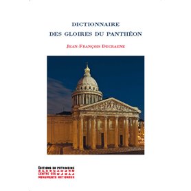 Dictionnaire des gloires du Panthéon