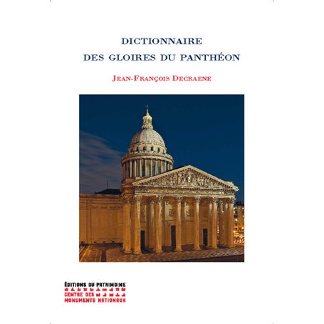 Dictionnaire des gloires du Panthéon