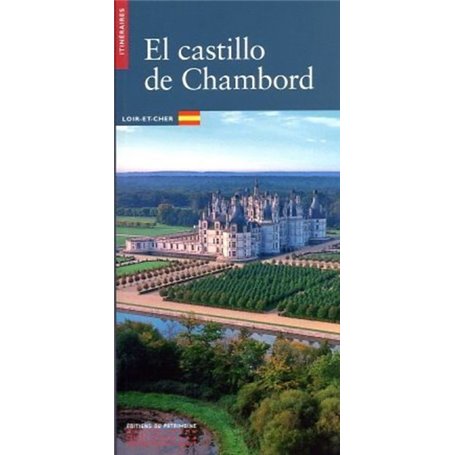 Le château de Chambord (espagnol)