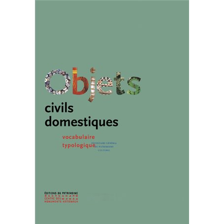 Objets civils domestiques - Vocabulaire typologique - Inventaire général du patrimoine culturel