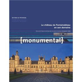 Monumental 2023-1 - Le château de Fontainebleau en son domaine