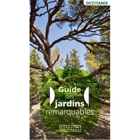 Guide des jardins remarquables en Occitanie