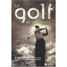 Le golf de vos rêves