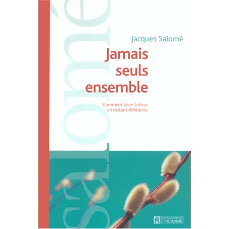 Jamais seuls ensemble