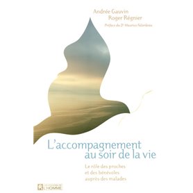 L'accompagnement au soir de la vie