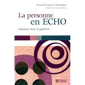 La personne en écho