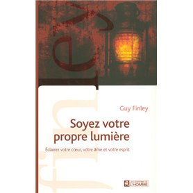 Soyez votre propre lumière