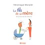 Le fils de sa mère - De la force du lien mère-fils