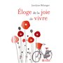 Eloge de la joie de vivre