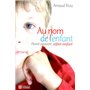 Au nom de l'enfant