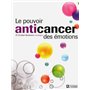 Le pouvoir anticancer des émotions