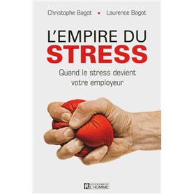 L'empire du stress