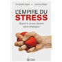 L'empire du stress