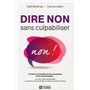 Dire non sans culpabiliser