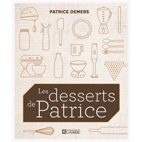 Les desserts de Patrice