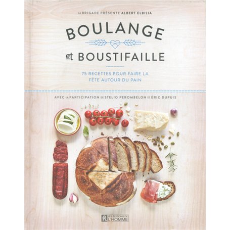 Boulange et boustifaille