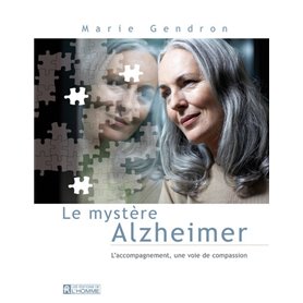 Le mystère Alzheimer (Nouvelle édition)