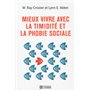 Mieux vivre avec la timidité et la phobie sociale