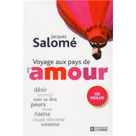 Voyage aux pays de l'amour + CD inclus